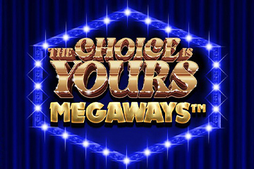 The Choice is Yours Megaways par 