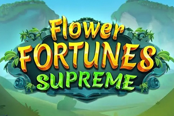 Flower Fortunes Supreme par 