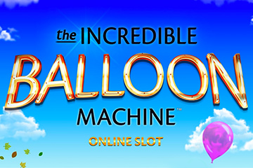 The Incredible Baloon Machine Dans Le Casino En Ligne
