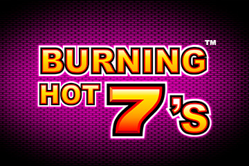 Burning Hot 7's